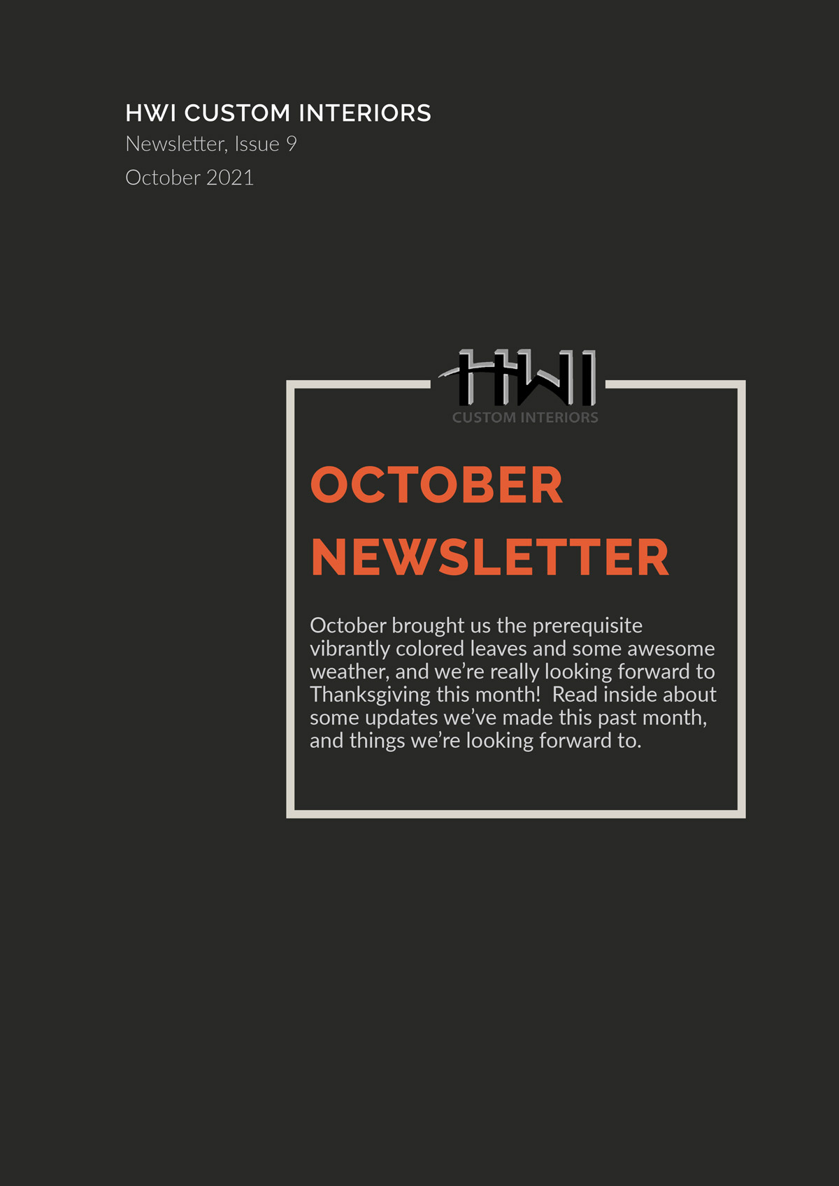 HWI Custom Interiors October Newsletter. New Edgebender and Conveyer, new discoveries in timber construction, and HWI updates!