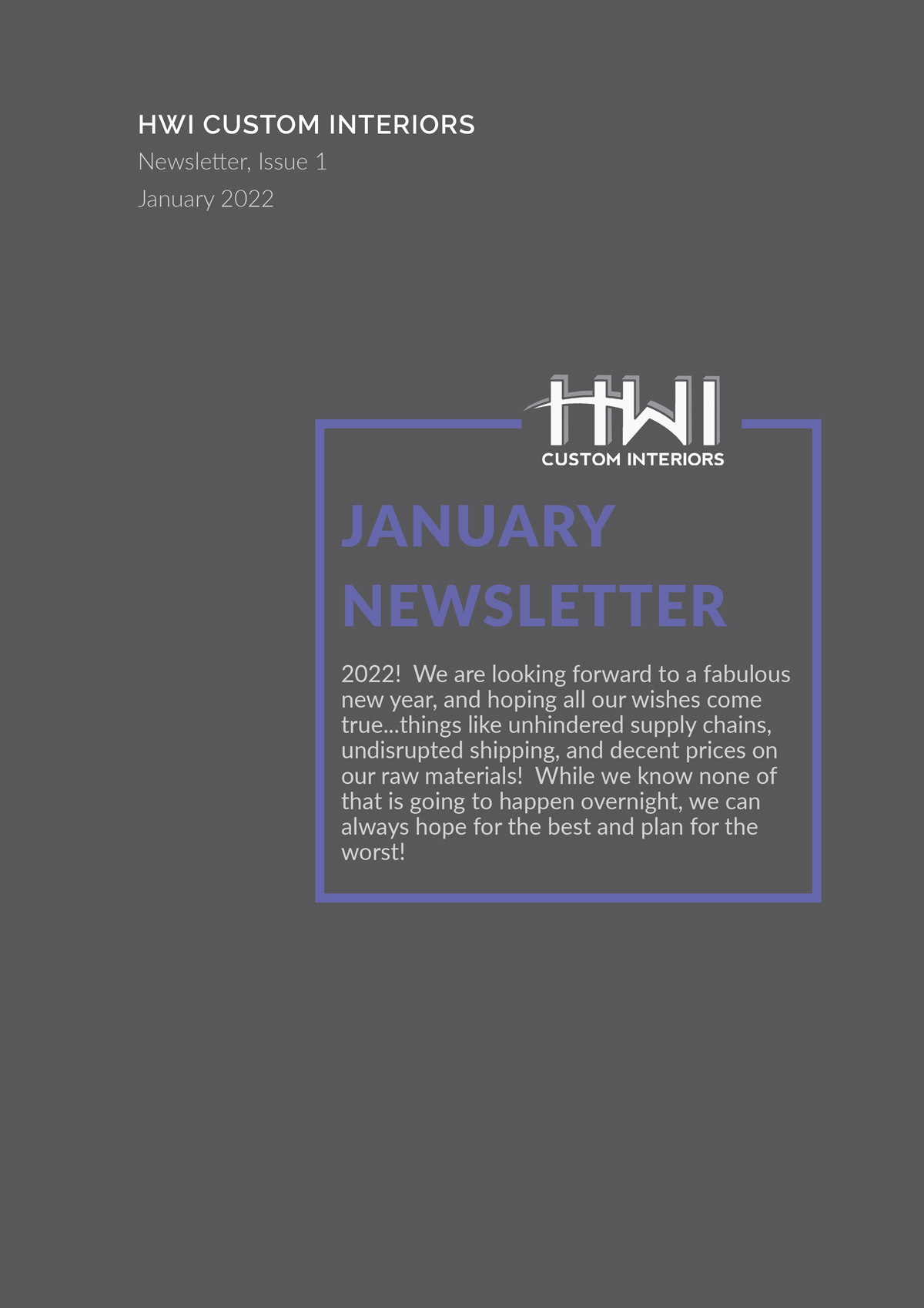 HWI Custom Interiors January Newsletter.