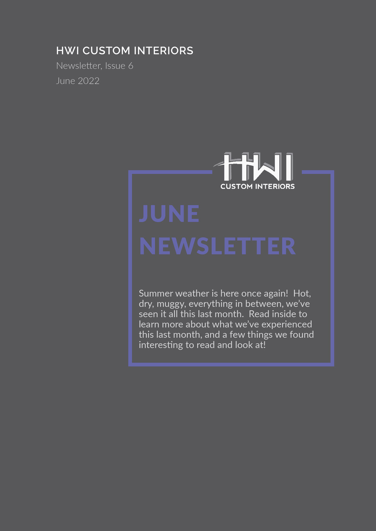 HWI Custom Interiors June Newsletter